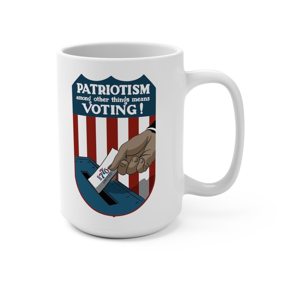 Voting is Patriotism Basic Mug – 1776 United