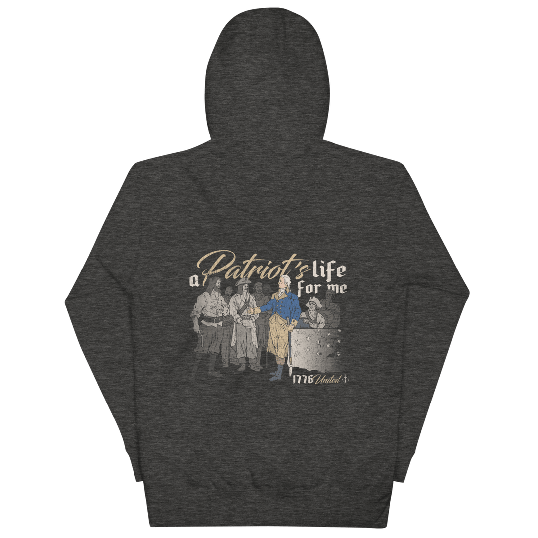 A Patriots Life Hoodie - 1776 United