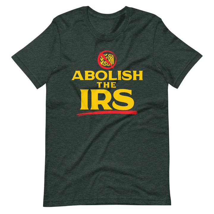 Abolish The IRS - 1776 United