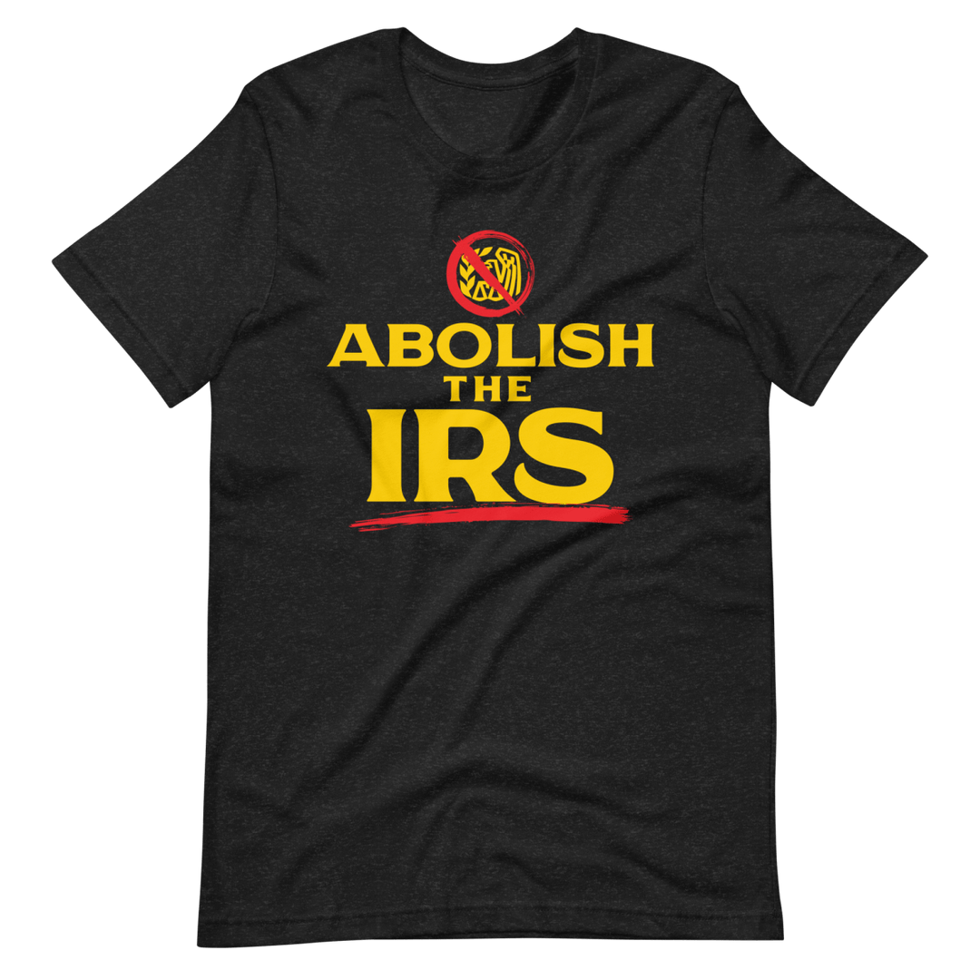 Abolish The IRS - 1776 United