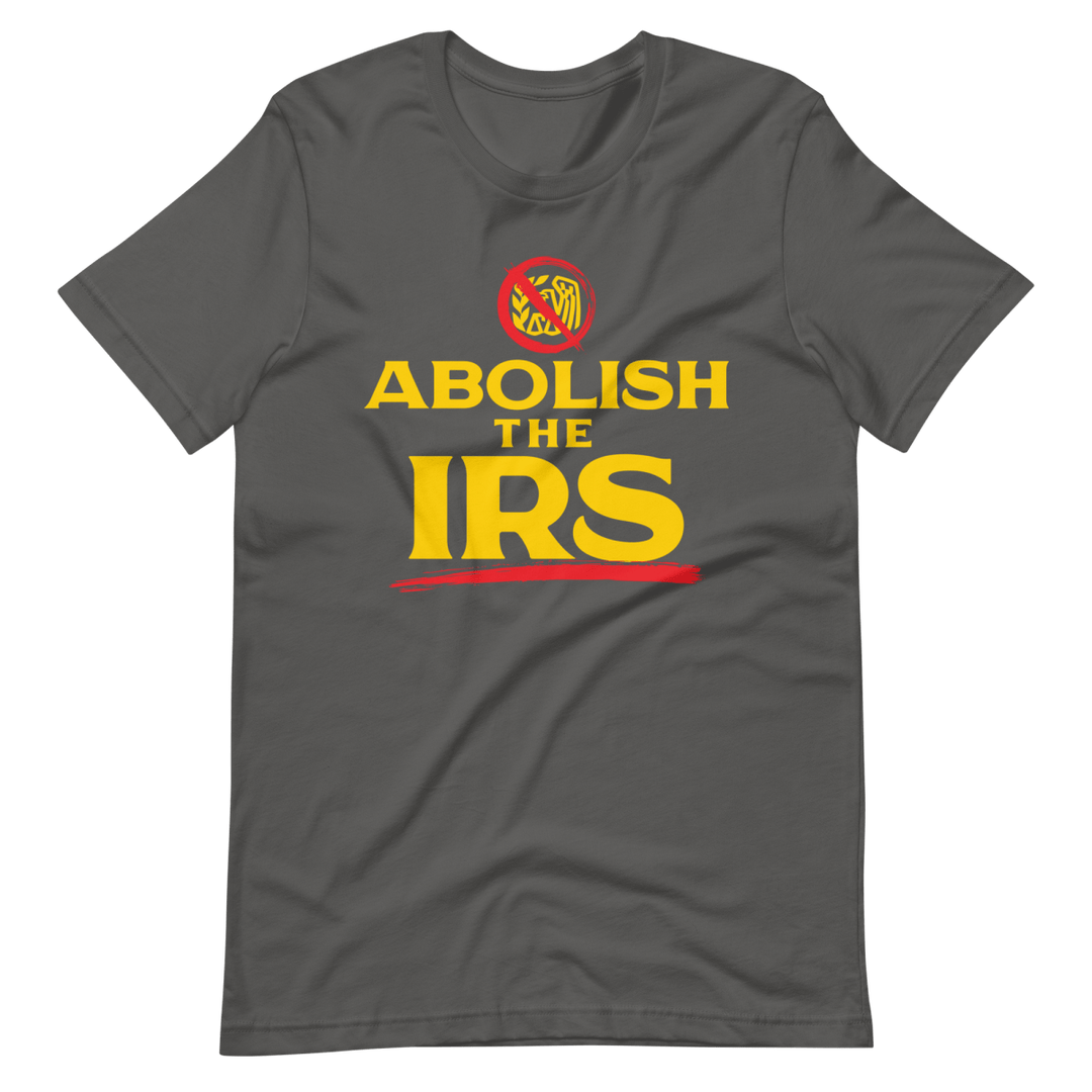 Abolish The IRS - 1776 United