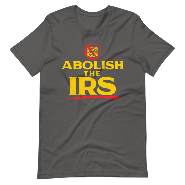 Abolish The IRS - 1776 United