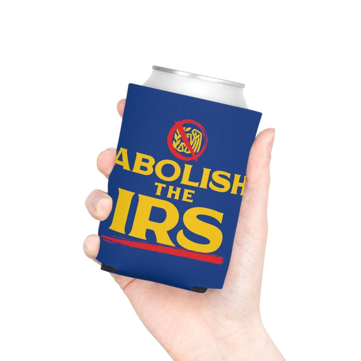 Abolish The IRS Can Cooler - 1776 United