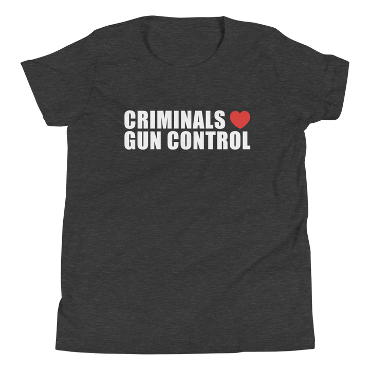 Criminals Love Gun Control - Youth - 1776 United