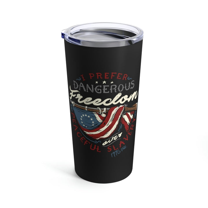 Dangerous Freedom Tumbler 20oz - 1776 United