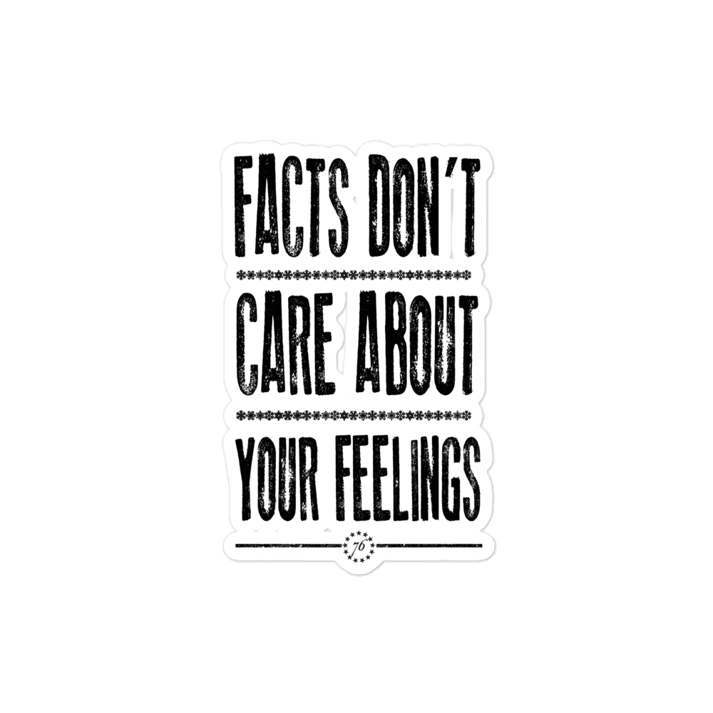 Facts Don't Care Sticker - 1776 United