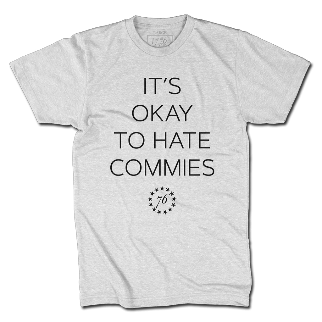 Hate Commies - 1776 United