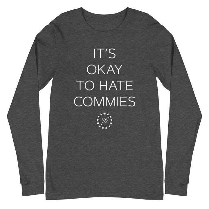 Hate Commies Long Sleeve Tee - 1776 United