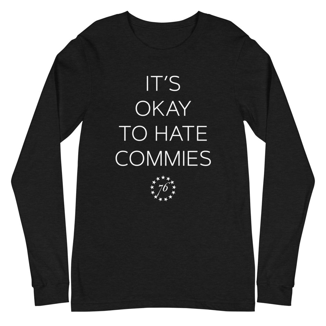 Hate Commies Long Sleeve Tee - 1776 United