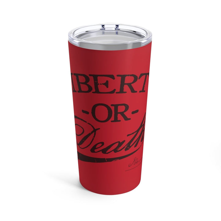 Liberty or Death Tumbler 20oz - 1776 United