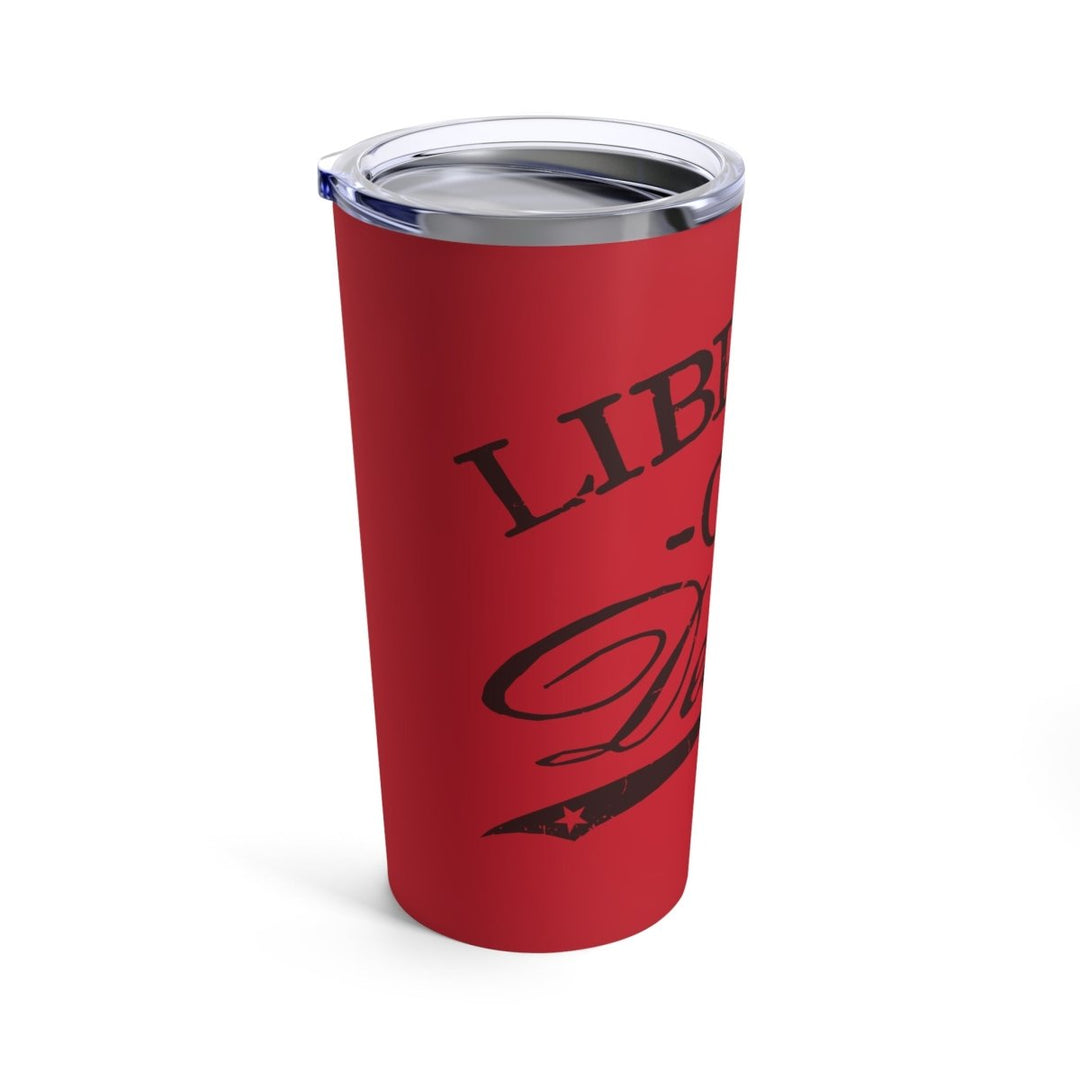 Liberty or Death Tumbler 20oz - 1776 United