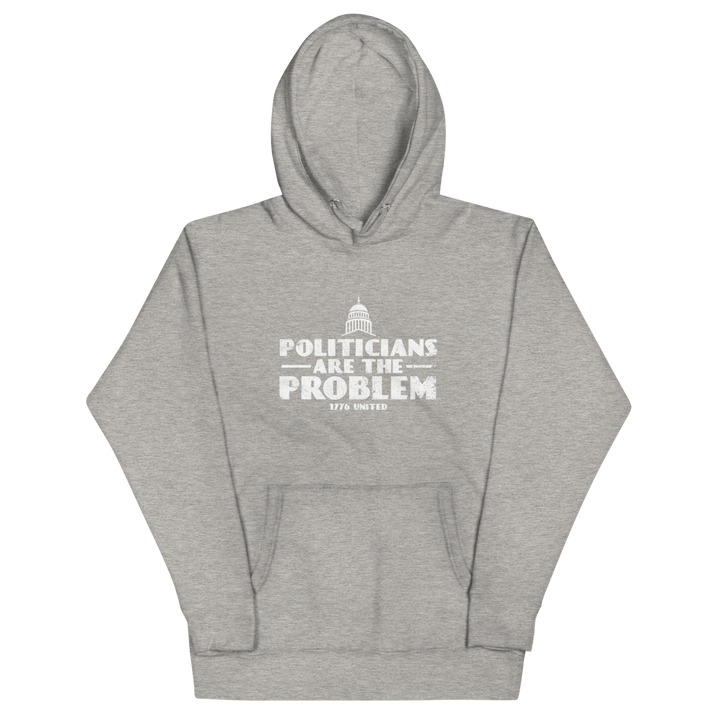 Politicians Are The Problem Hoodie - Women's - 1776 United