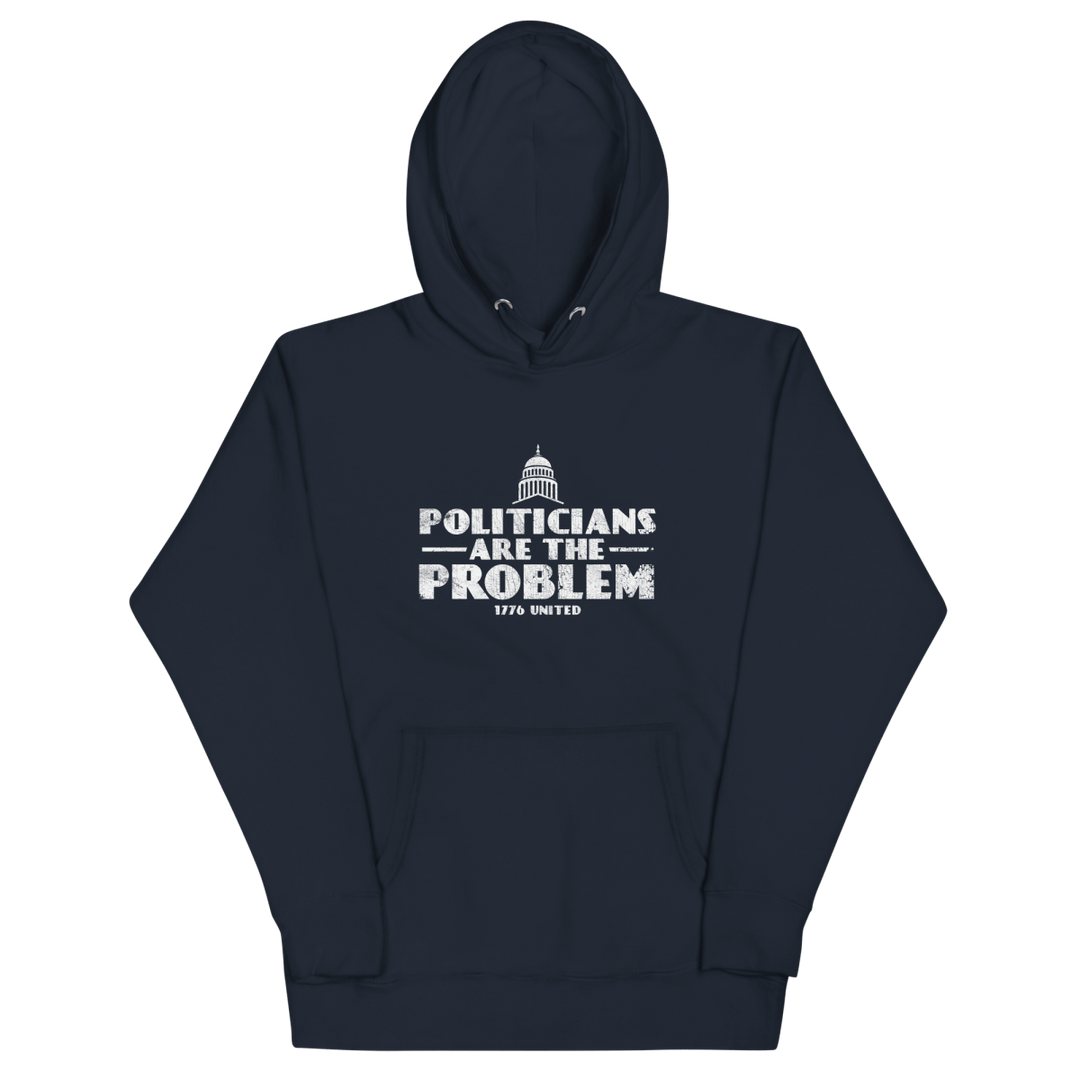 Politicians Are The Problem Hoodie - Women's - 1776 United