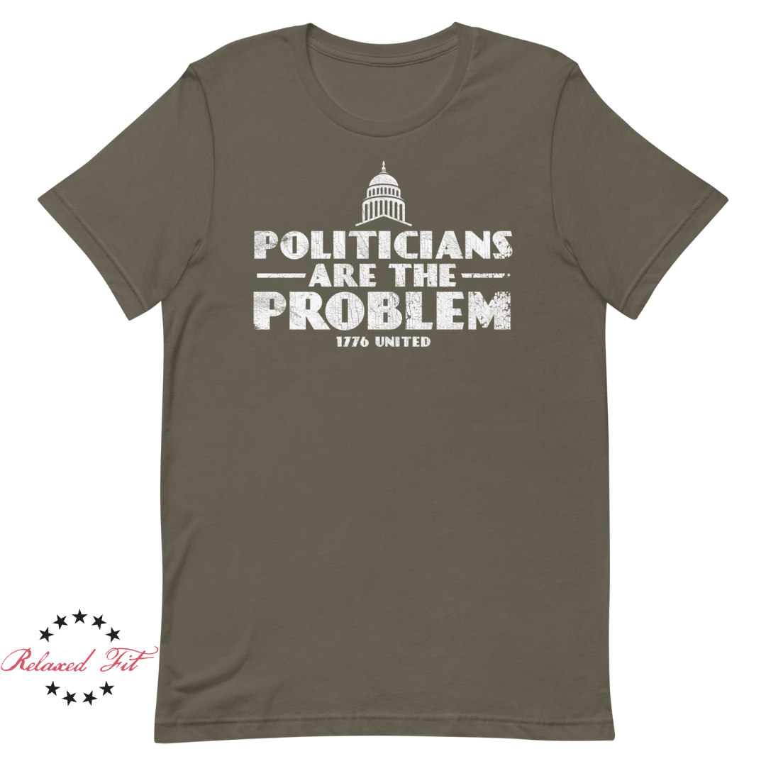 Politicians Are The Problem - Women's Relaxed Fit - 1776 United