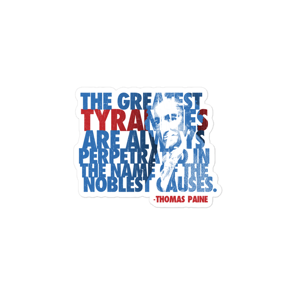 The Greatest Tyrannies Sticker - 1776 United