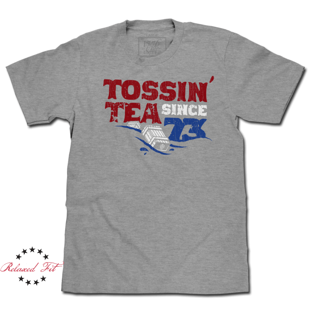 Tossin' Tea Since 73 - Women's Relaxed Fit - 1776 United