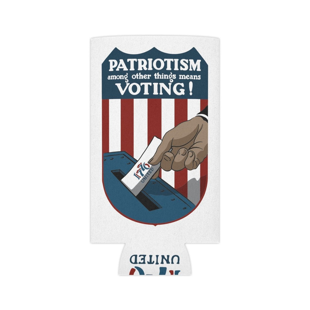 Voting Is Patriotism Can Cooler - 1776 United