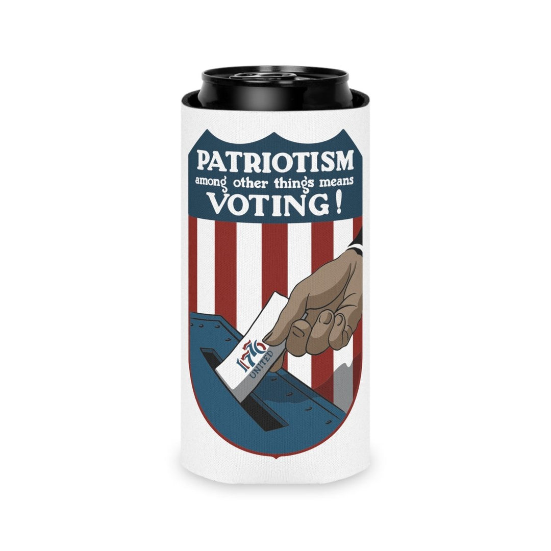 Voting Is Patriotism Can Cooler - 1776 United