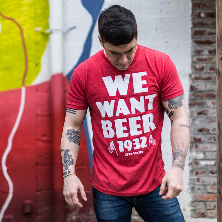 We Want Beer - Red - 1776 United